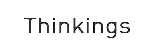Thinkings