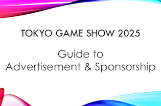 TOKYO GAME SHOW 2025 Guide to Advertisement & Sponsorship